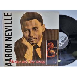 AARON NEVILLE Show me the way 12" vinyl LP. CRB1217