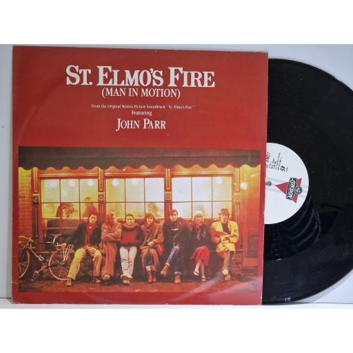 JOHN PARR St. Elmo's Fire (Man In Motion) 12" single. LONX73