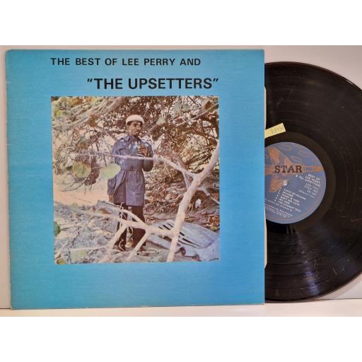 LEE 'SCRATCH' PERRY AND THE UPSETTERS The best of Lee Perry and The Upsetters 12" vinyl LP. PTLP1023
