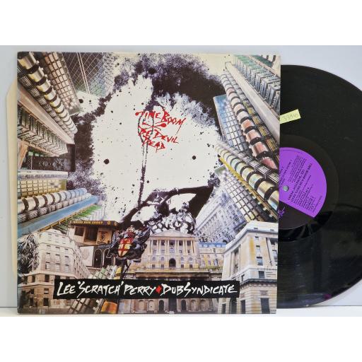 LEE 'SCRATCH' PERRY & DUB SYNDICATE Time Boom X De Devil Dead 12" vinyl LP. SYLP6000