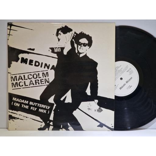 MALCOLM MCLAREN Madam Butterfly (on the fly mix) 12" single. MALC513