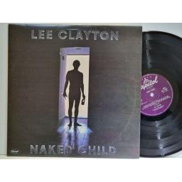 LEE CLAYTON Naked Child 12" vinyl LP. E-ST11942