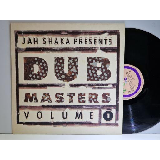 VARIOUS FT. WAILING SOULS, BURNING SPEAR, ASWAD, HUMAN CARGO Jah Shaka presents Dub Masters Volume One 12" vinyl LP. 5014474012969