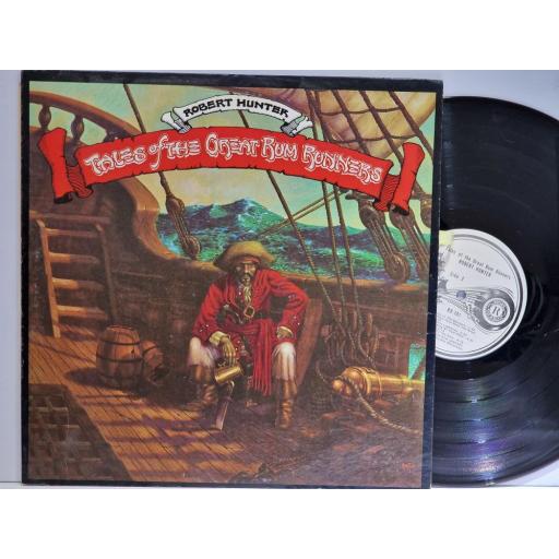 ROBERT HUNTER Tales of the Great Rum Runners 12" vinyl LP. RX101