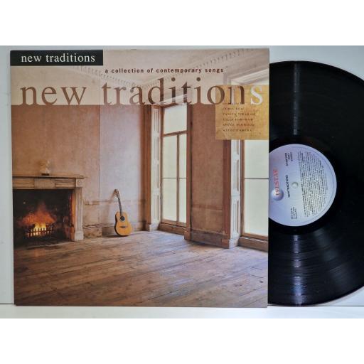 VARIOUS FT. CHRIS REA, TANITA TIKARAM, JULISA FORDHAM New Traditions- a collection of contemporary songs 12" vinyl LP. STAR2399
