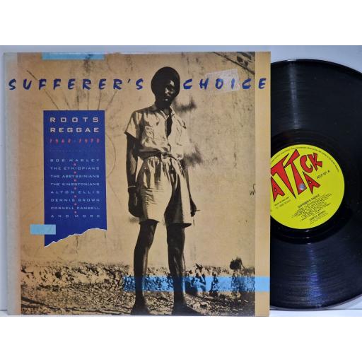 VARIOUS FT. BOB MARLEY, THE ETHIOPIANS, ALTON ELLIS Sufferer's choice Roots Reggae 1968-1973 12" vinyl LP. ATLP101
