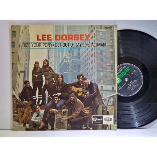 LEE DORSEY Ride your pony Get out of my life, woman 12" vinyl LP. SL10177