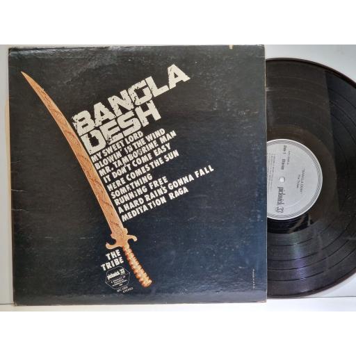 THE TRIBE Bangla Desh 12" vinyl LP. SPC-3300