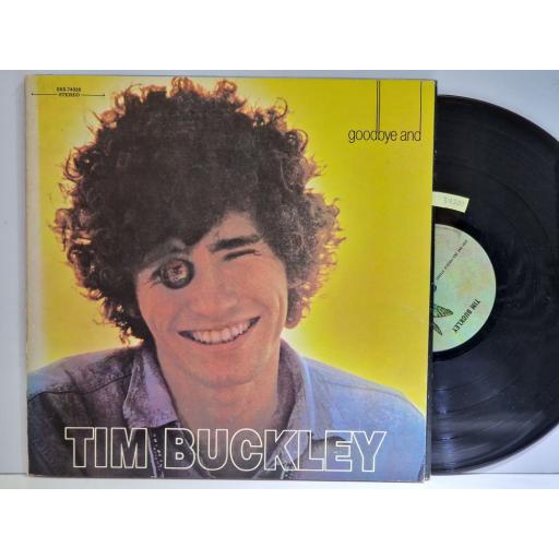 TIM BUCKLEY Goodbye and Hello 12" vinyl LP. EKS74028