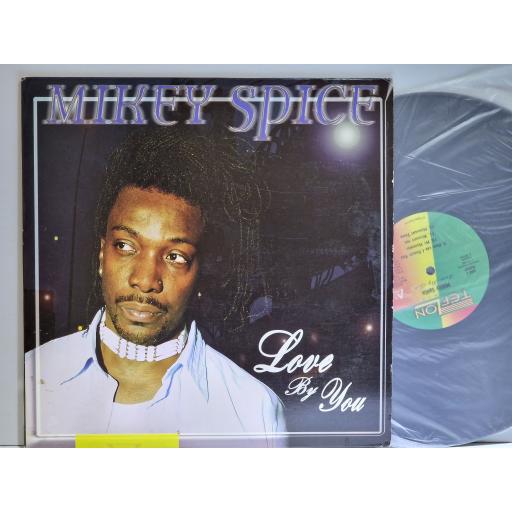 MIKEY SPICE Love by you 2x12" vinyl LP. TL2257