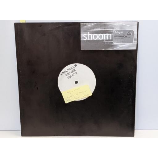 ABYSS Shoom, 12" vinyl SINGLE. 2004124