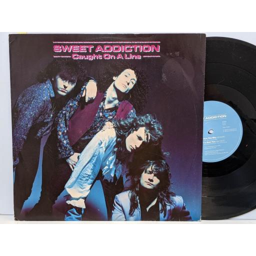 SWEET ADDICTION Caught on a line, Hurt this way, I'm doin' fine, 12" vinyl SINGLE. SURT51