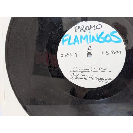 FLAMINGOS Original colour, 12" vinyl SINGLE. 12ROB17