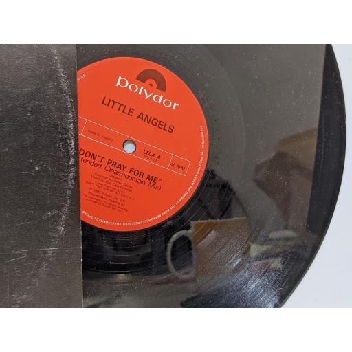 LITTLE ANGELS Don't pray for me, Radical your lover, What do you want, 12" vinyl SINGLE. LTLX4