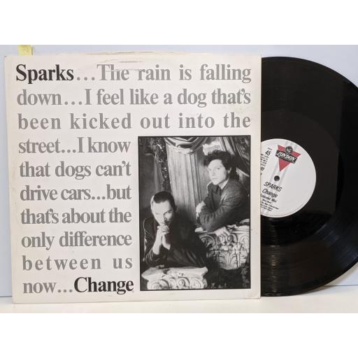 SPARKS Change, 12" vinyl SINGLE. LONX69