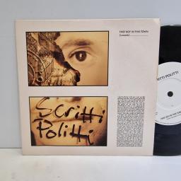 SCRITTI POLITTI First boy in this town...(love sick) 7" single. VS1082