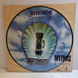 MYTHOS Concrete city 12" picture disc LP. V79MY-B1012