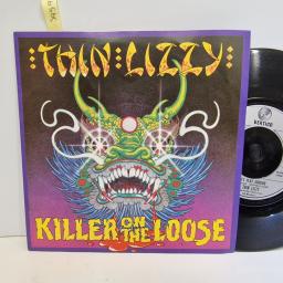 THIN LIZZY Killer on the loose 7" single. LIZZY7