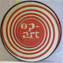 OP ART Play this sound 12" picture disc. VLMX306