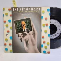 THE ART OF NOISE with MAX HEADROOM Paranoimia 7" single. WOK9