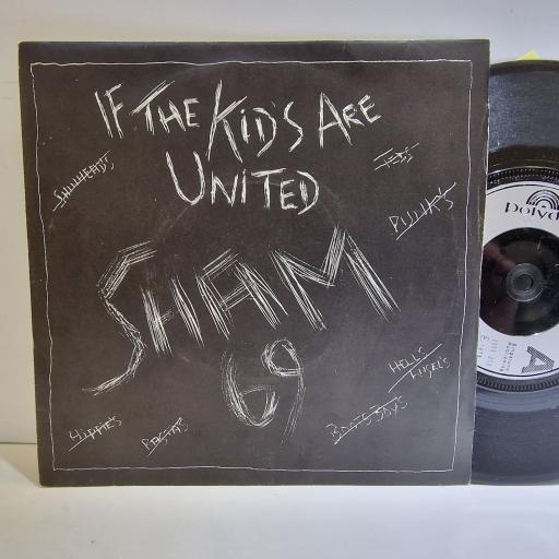SHAM 69 If the kids are united 7" single. 2059050