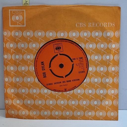 BOB DYLAN George Jackson (acoustic version) 7" single. CBSS7688