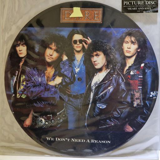 DARE We don't need a reason 12" limited edition picture disc E.P. AMP775