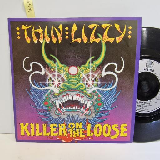 THIN LIZZY Killer on the loose 7" single. LIZZY7