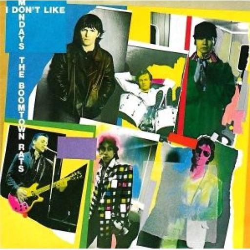 THE BOOMTOWN RATS I don't like Mondays 7" single. ENY30