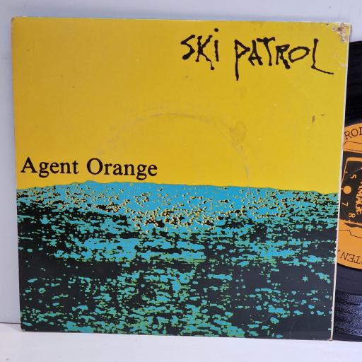 SKI PATROL Agent Orange 7" single. MD2.45