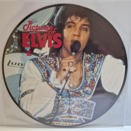 ELVIS PRESLEY Pictures of Elvis II 12" picture disc. AR30.002