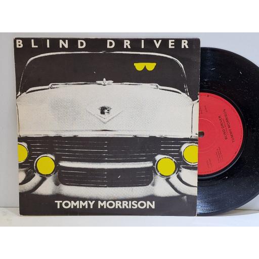 TOMMY MORRISON Blind driver 7" single. ARE8