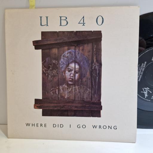 UB40 Where did I go wrong 7" single. DEP30