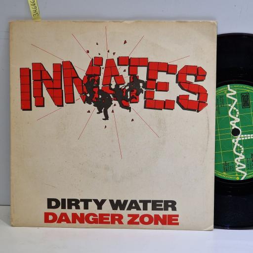 THE INMATES Dirty water 7" single. ADA44