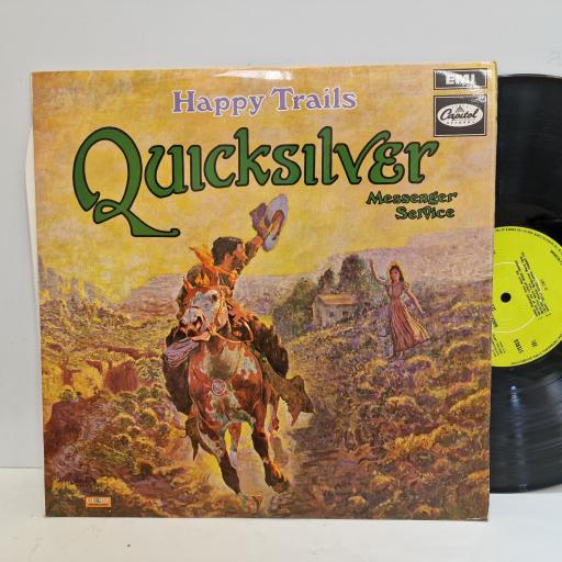 HAPPY TRAILS Quicksilver messenger service 12" vinyl LP. ST120