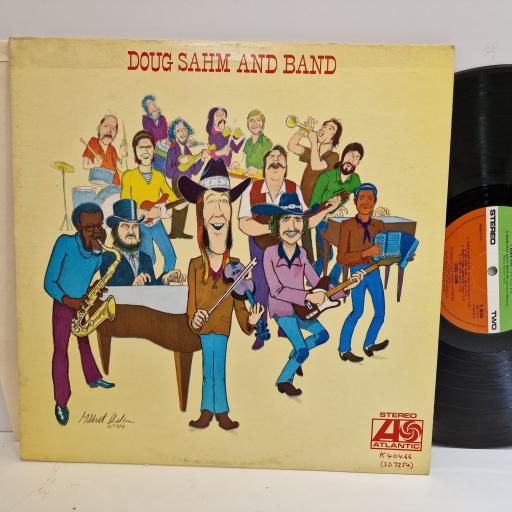 DOUG SAHM AND BAND Doug Sahm and Band 12" vinyl LP. K40466