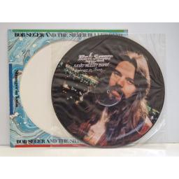BOB SEGER AND THE SILVER BULLET BAND Stranger in town 12" limited edition picture disc LP. SEAX-11904