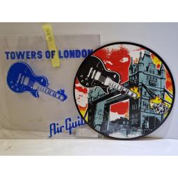 TOWERS OF LONDON Air guitar 7" picture disc single. TOL4X