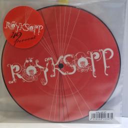 ROYKSOPP 49 Percent 7" picture disc single. WALLS107