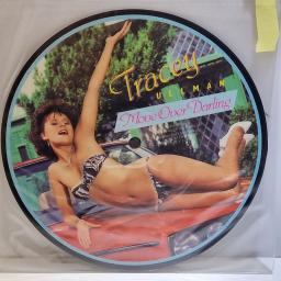 TRACEY ULLMAN Move over darling 7" picture disc single. PBUY195