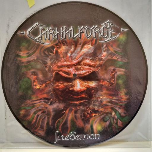 CARNAL FORGE Firedemon 12" limited edition picture disc LP. 77312-1P