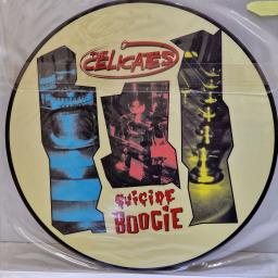 THE CELICATES Suicide boogie 12" picture disc LP. CLLP6428