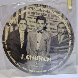 J CHURCH Camels, Spilled Corona And The Sound Of Mariachi Bands 12" picture disc LP. SKIP 17