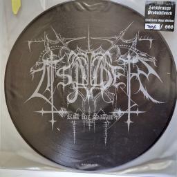 TSJUDER Kill For Satan 12" limited edition picture disc LP. RUINE 07