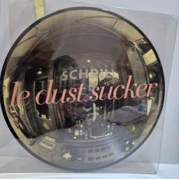 LE DUST SUCKER Kaufhaus Schrill EP 12" picture disc EP. USScuts 001