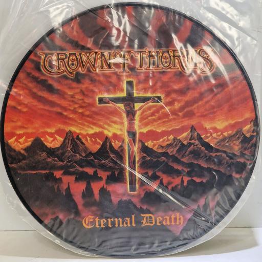 CROWN OF THORNS Eternal Death 12" picture disc LP. BSLP10