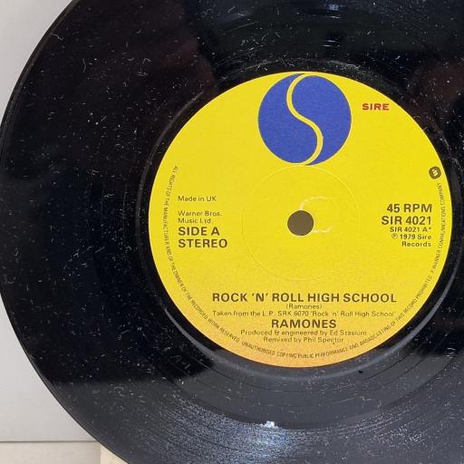 RAMONES Rock 'n' roll high school 7" single. SIR4021