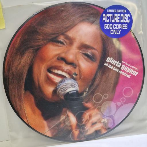 GLORIA GAYNOR All the hits remixed 12" limited edition picture disc LP. DST77025P-1