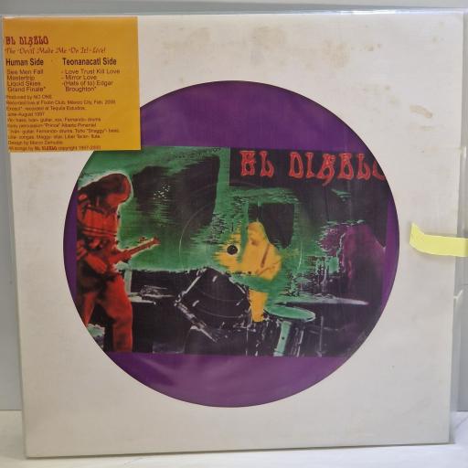 EL DIABLO The Devil Made Me Do It! - Live! 12" limited edition picture disc LP.