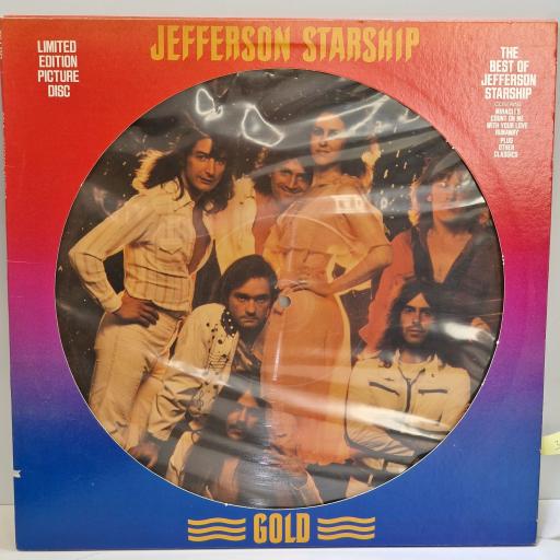 JEFFERSON STARSHIP Gold 12" limited edition picture disc LP. CYL1-3363